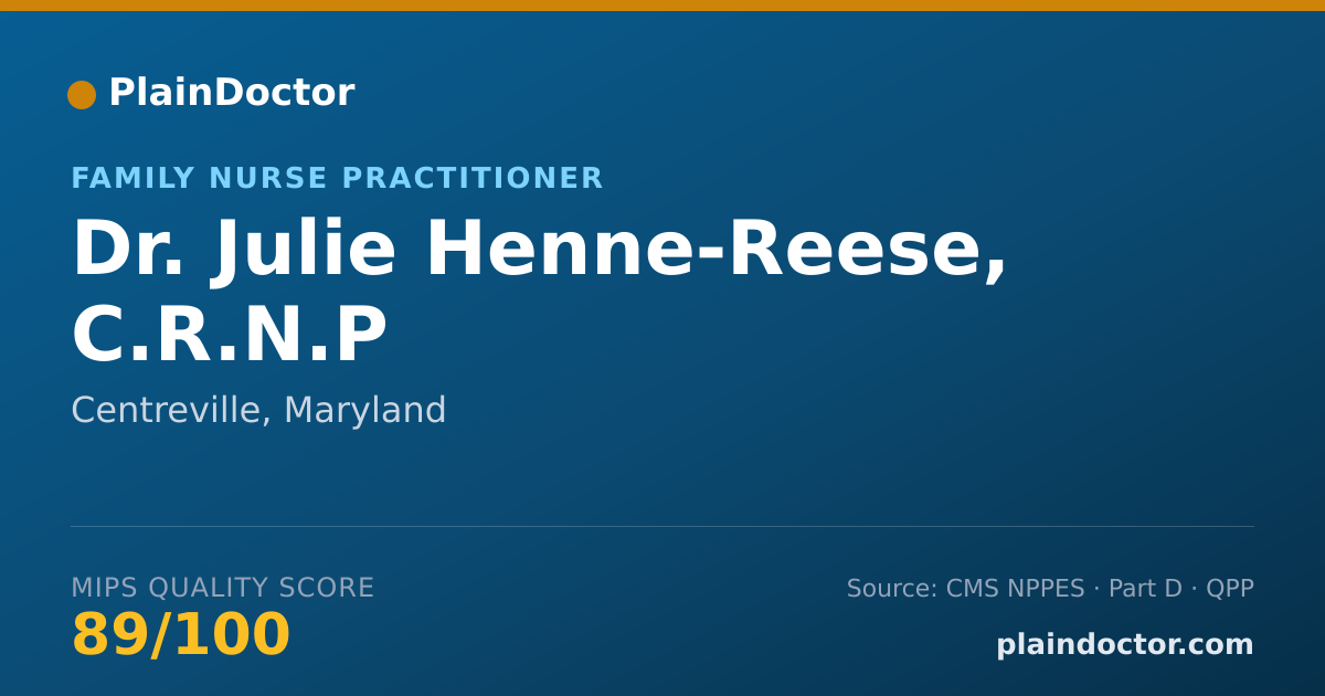 Shareable card for Julie Henne-Reese, C.R.N.P - Family Nurse Practitioner, Centreville, MD
