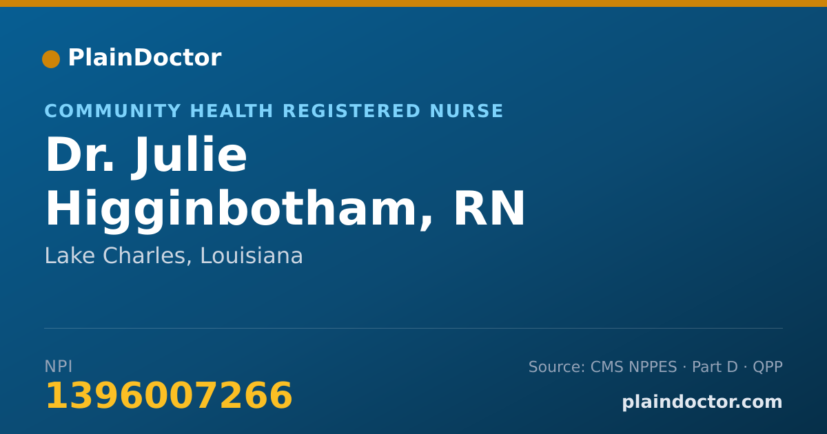 Shareable card for Julie Higginbotham, RN - Community Health Registered Nurse, Lake Charles, LA
