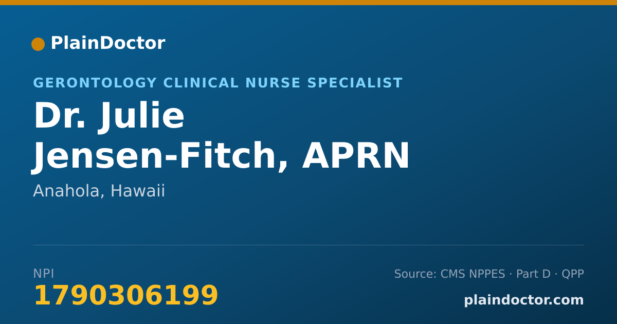 Shareable card for Julie Jensen-Fitch, APRN - Gerontology Clinical Nurse Specialist, Anahola, HI