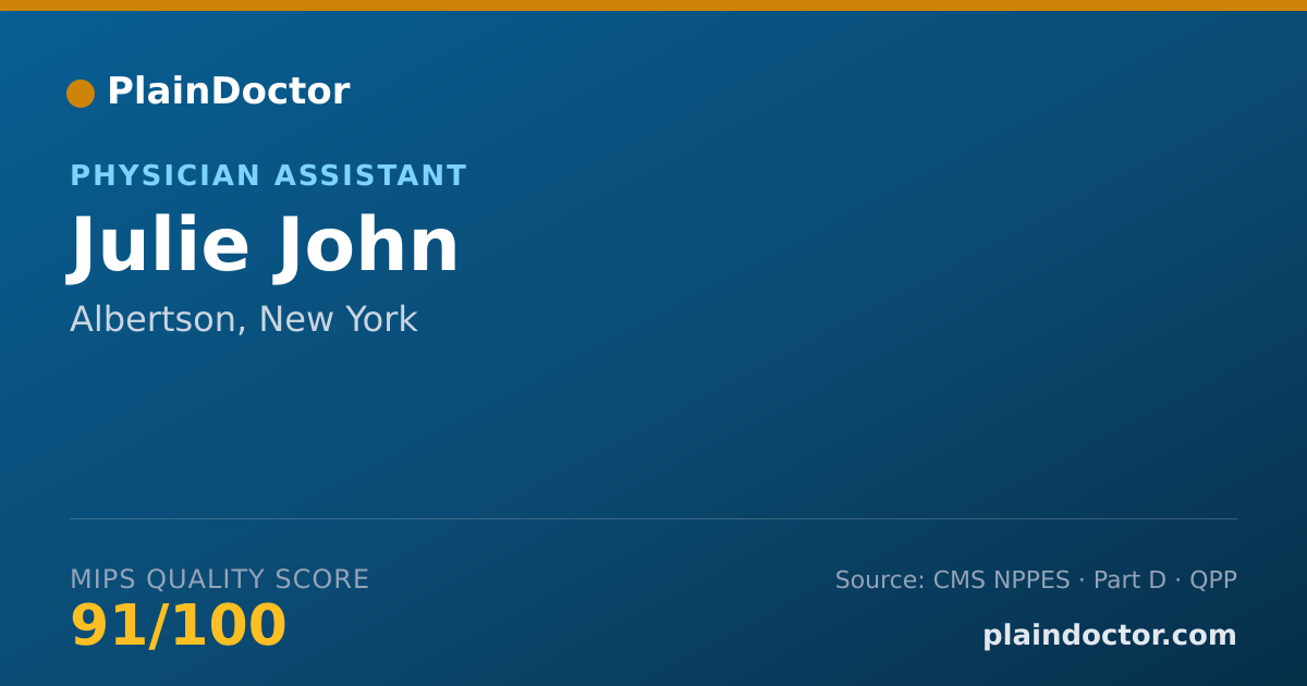 Shareable card for Julie John - Physician Assistant, Albertson, NY