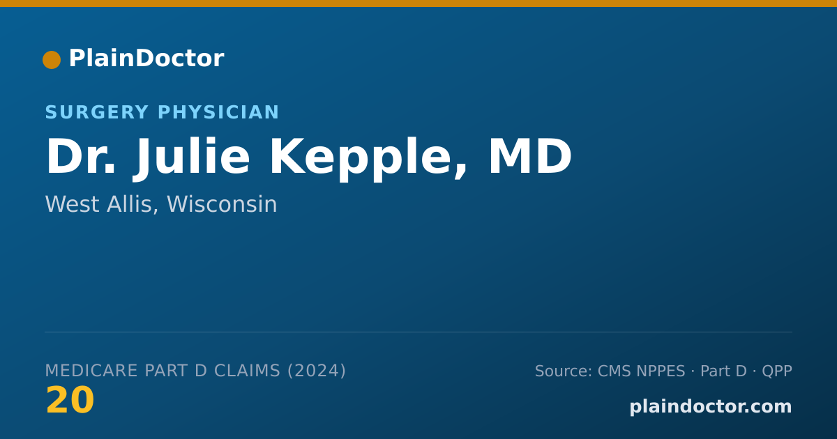 Shareable card for Julie Kepple, MD - Surgery Physician, West Allis, WI