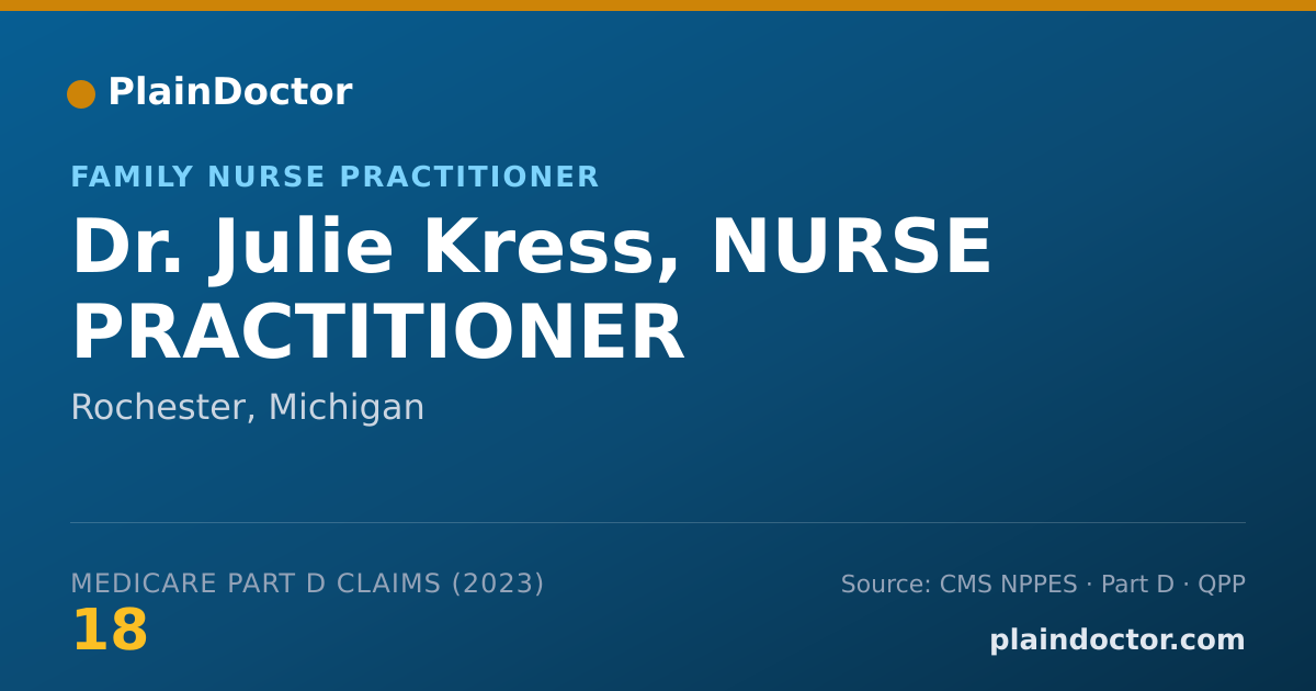 Shareable card for Julie Kress, NURSE PRACTITIONER - Family Nurse Practitioner, Rochester, MI