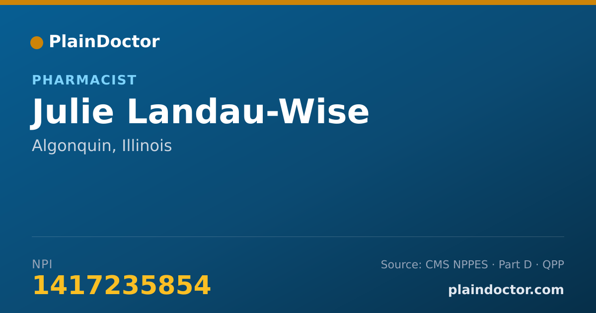 Shareable card for Julie Landau-Wise - Pharmacist, Algonquin, IL