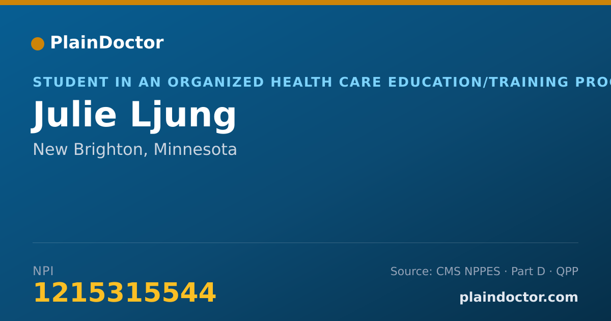 Shareable card for Julie Ljung - Student in an Organized Health Care Education/Training Program, New Brighton, MN