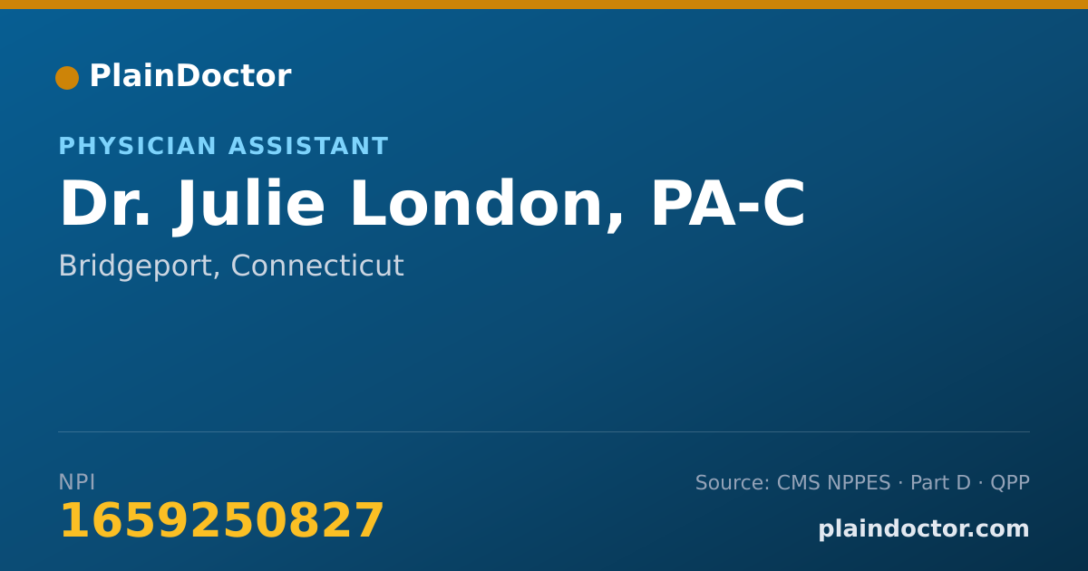 Shareable card for Julie London, PA-C - Physician Assistant, Bridgeport, CT