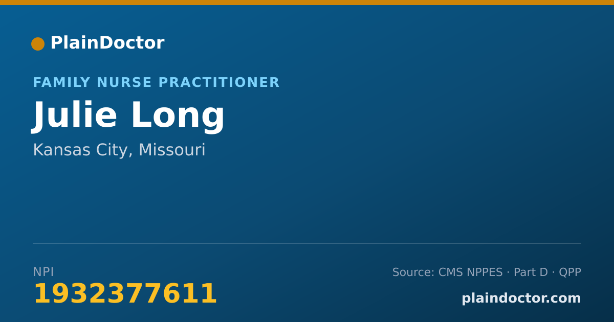 Shareable card for Julie Long - Family Nurse Practitioner, Kansas City, MO