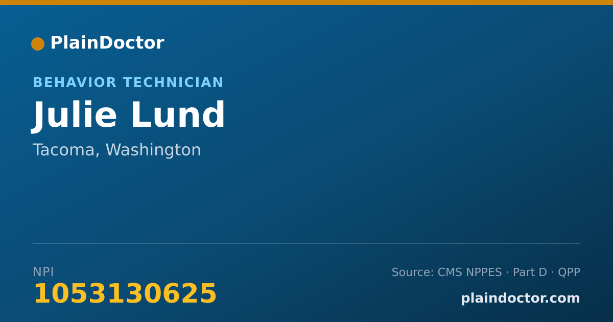 Shareable card for Julie Lund - Behavior Technician, Tacoma, WA