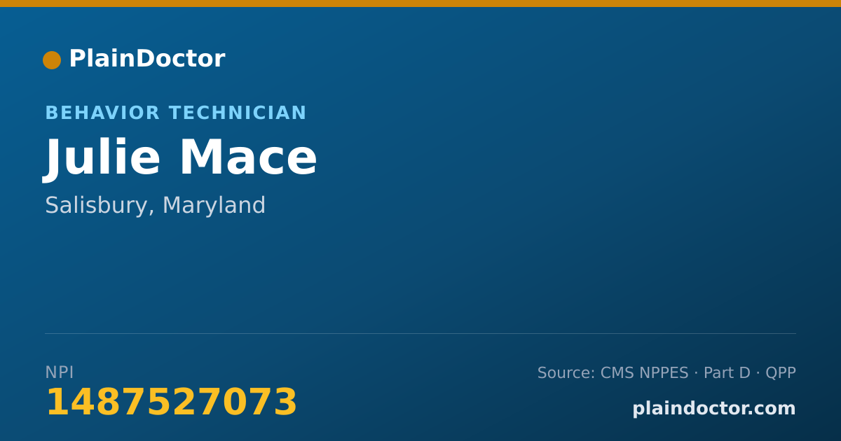 Shareable card for Julie Mace - Behavior Technician, Salisbury, MD