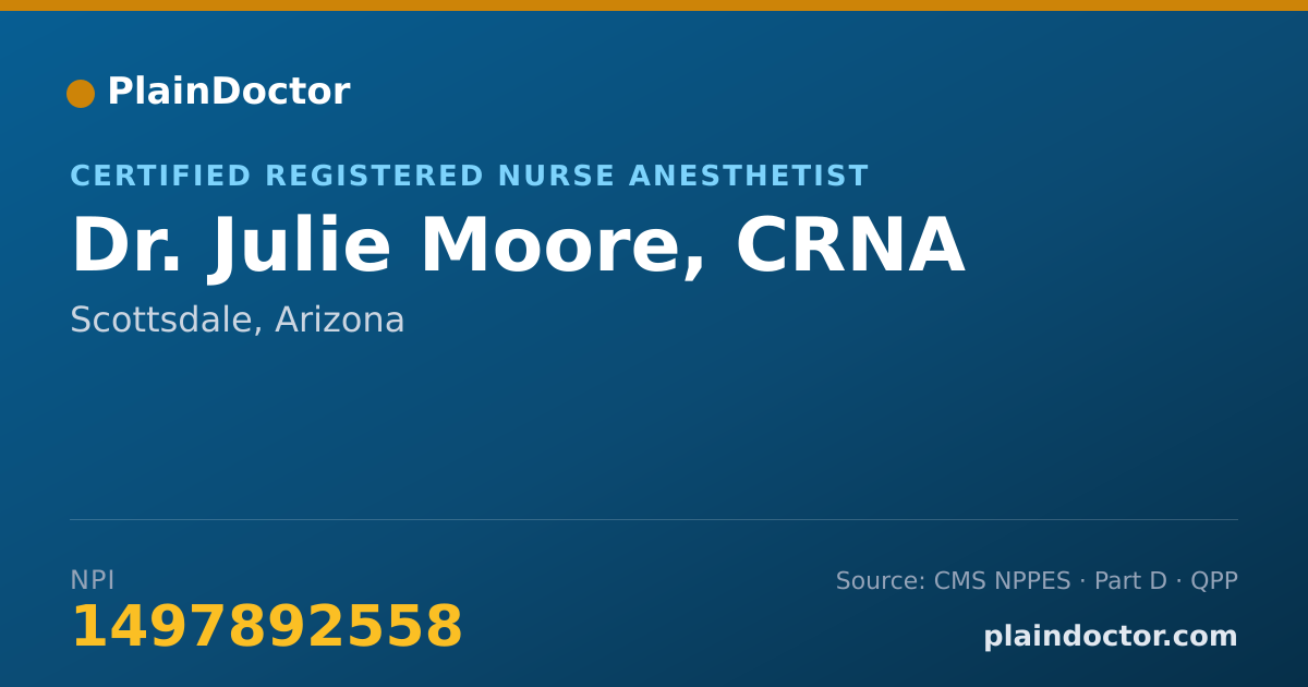 Shareable card for Julie Moore, CRNA - Certified Registered Nurse Anesthetist, Scottsdale, AZ