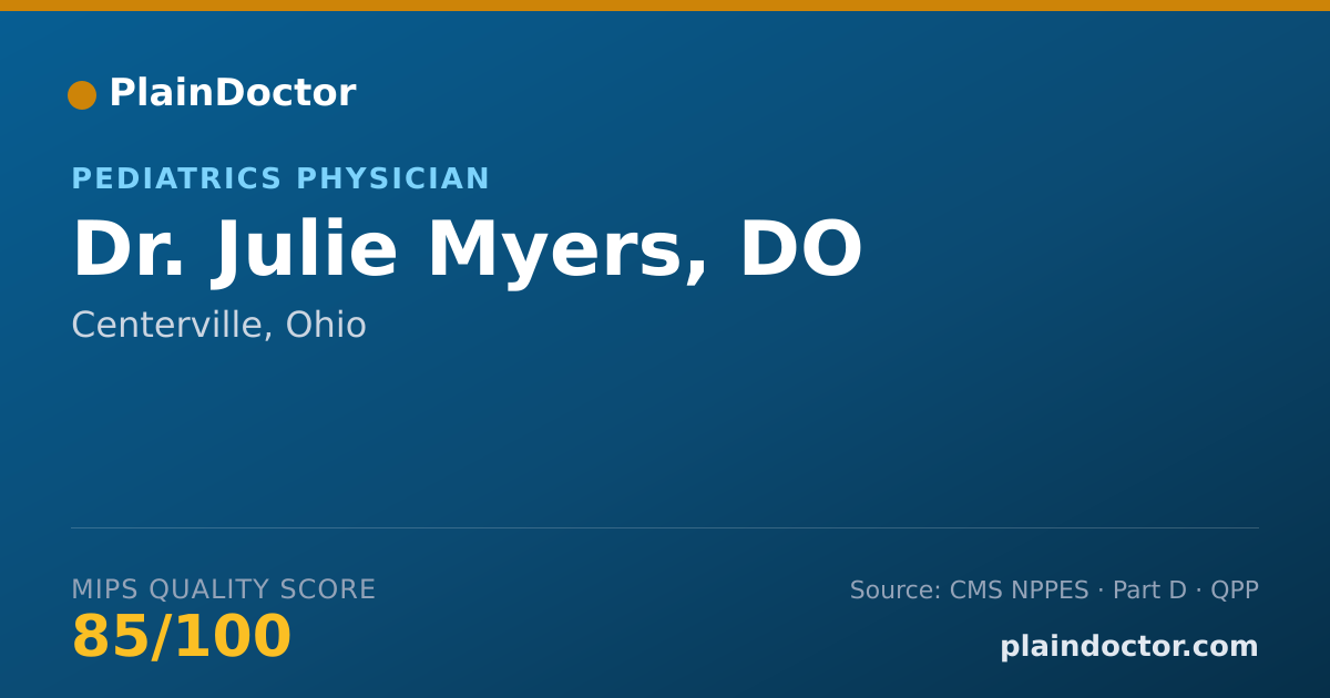 Shareable card for Julie Myers, DO - Pediatrics Physician, Centerville, OH