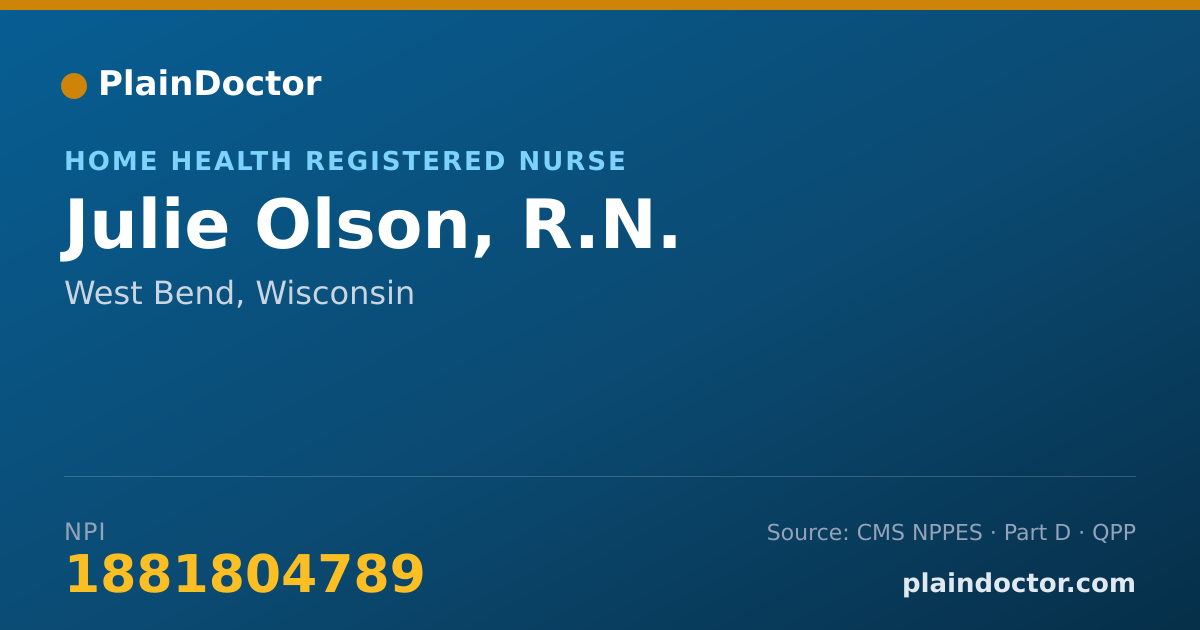 Shareable card for Julie Olson, R.N. - Home Health Registered Nurse, West Bend, WI