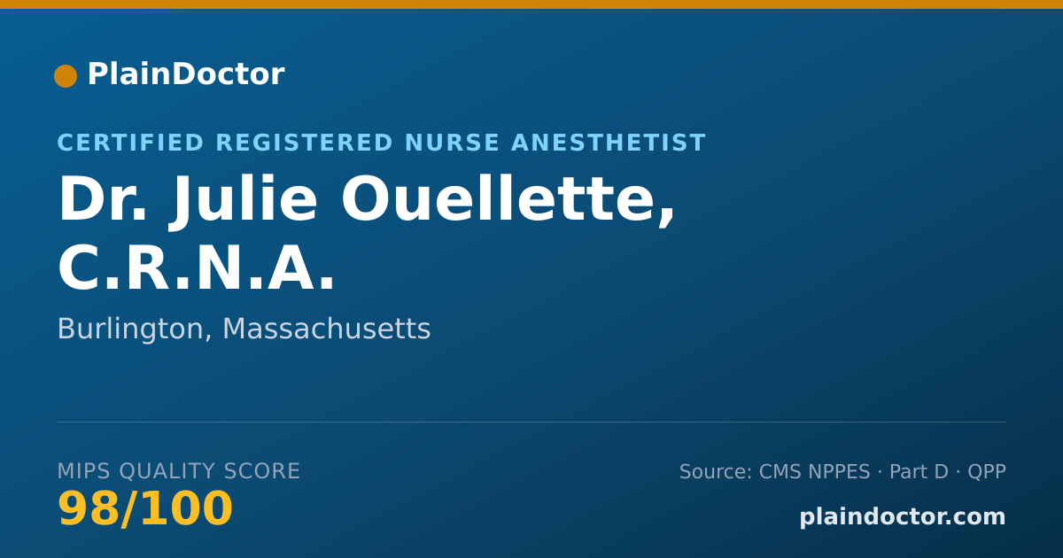 Shareable card for Julie Ouellette, C.R.N.A. - Certified Registered Nurse Anesthetist, Burlington, MA