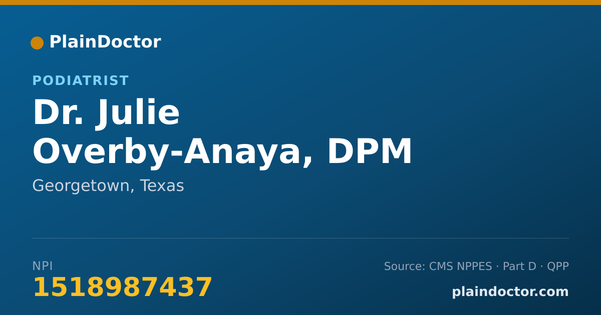 Shareable card for Julie Overby-Anaya, DPM - Podiatrist, Georgetown, TX