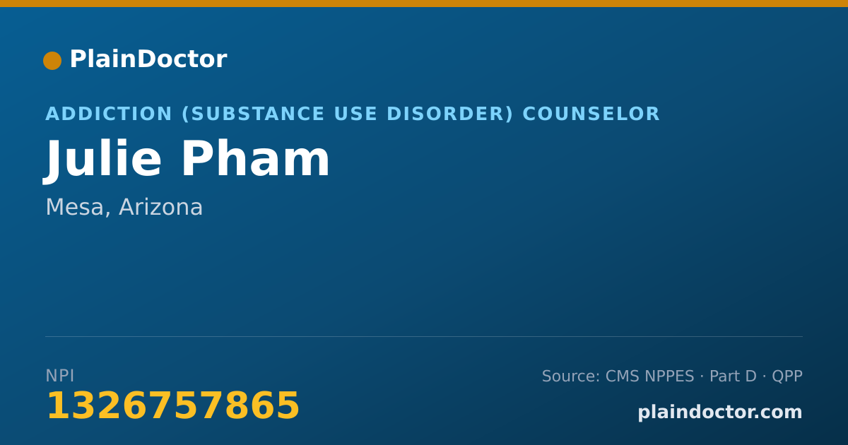 Shareable card for Julie Pham - Addiction (Substance Use Disorder) Counselor, Mesa, AZ