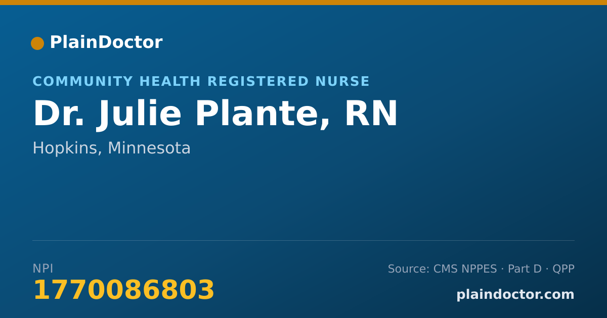 Shareable card for Julie Plante, RN - Community Health Registered Nurse, Hopkins, MN