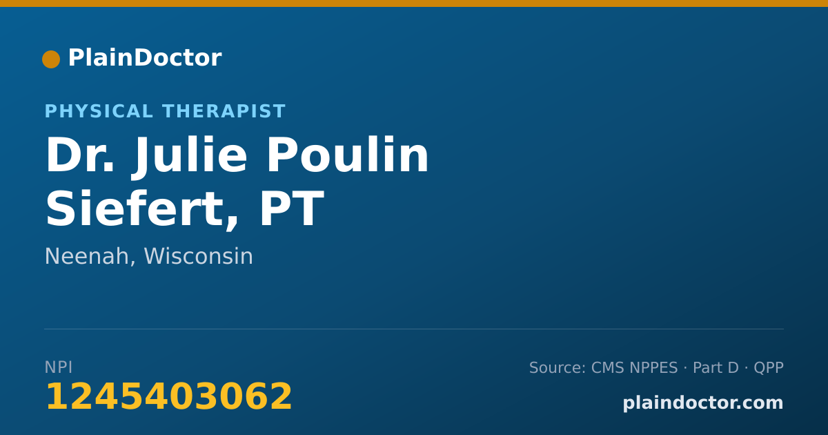 Shareable card for Julie Poulin Siefert, PT - Physical Therapist, Neenah, WI