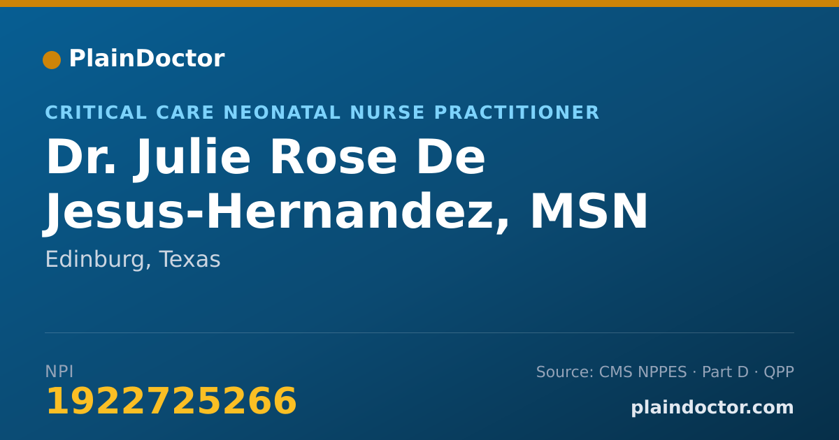 Shareable card for Julie Rose De Jesus-Hernandez, MSN APRN NNP-BC - Critical Care Neonatal Nurse Practitioner, Edinburg, TX