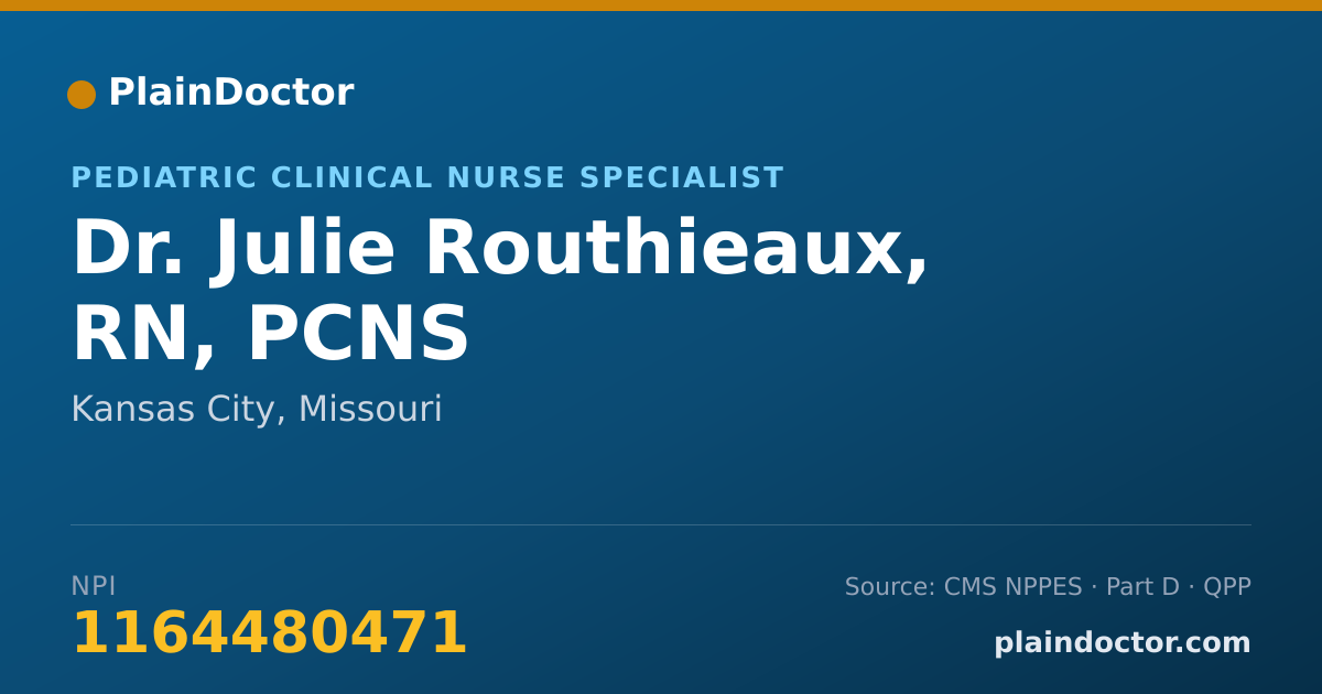 Shareable card for Julie Routhieaux, RN, PCNS - Pediatric Clinical Nurse Specialist, Kansas City, MO