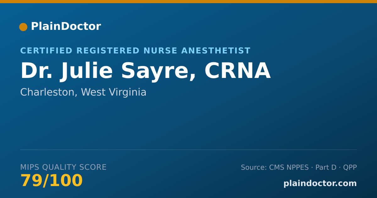 Shareable card for Julie Sayre, CRNA - Certified Registered Nurse Anesthetist, Charleston, WV