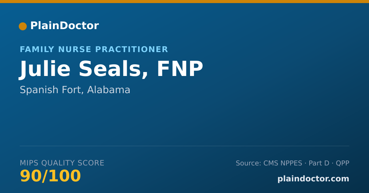 Shareable card for Julie Seals, FNP - Family Nurse Practitioner, Spanish Fort, AL