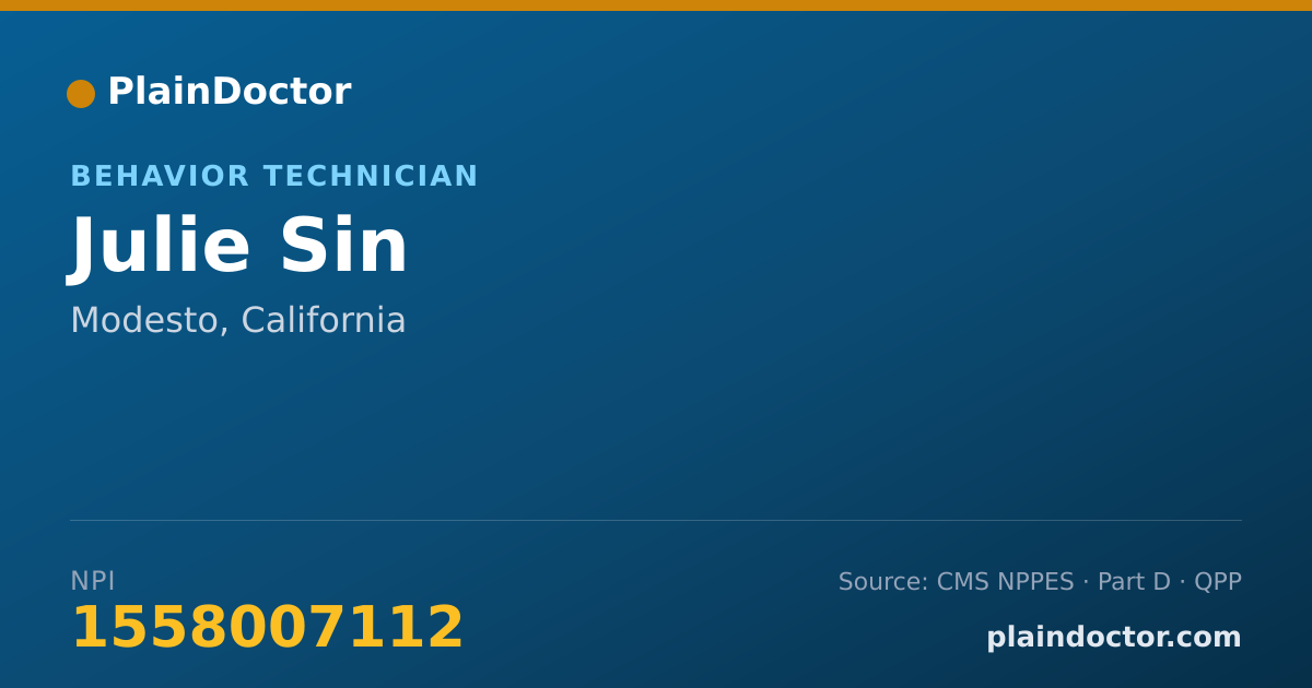 Shareable card for Julie Sin - Behavior Technician, Modesto, CA