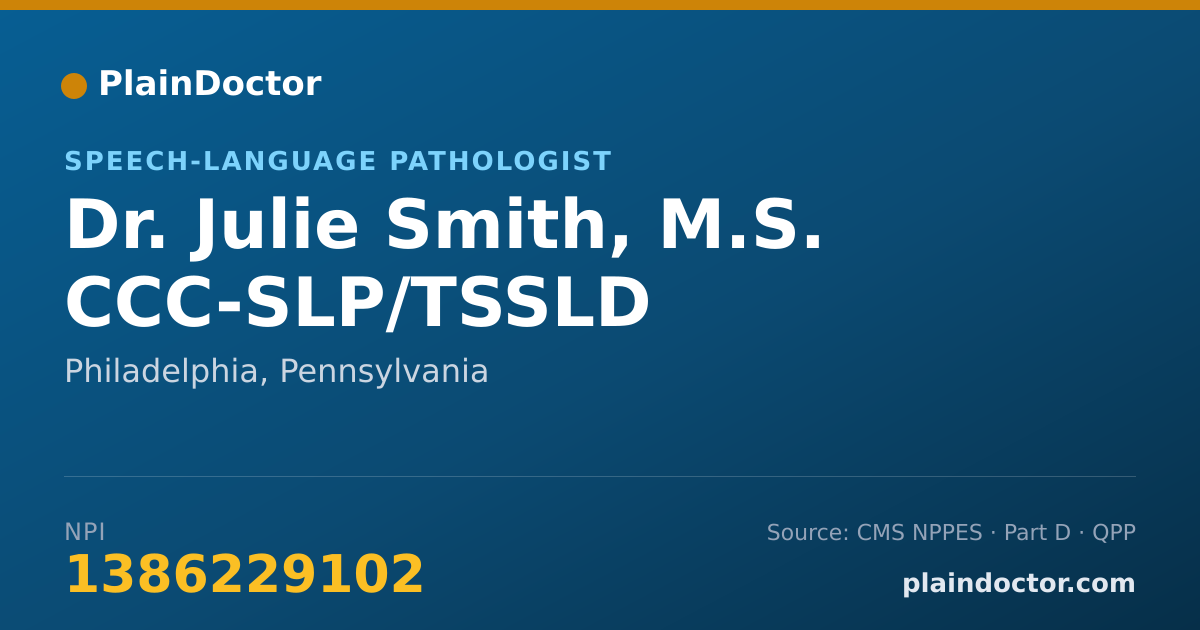 Shareable card for Julie Smith, M.S. CCC-SLP/TSSLD - Speech-Language Pathologist, Philadelphia, PA
