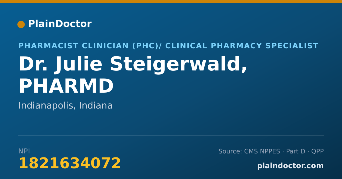 Shareable card for Julie Steigerwald, PHARMD - Pharmacist, Indianapolis, IN