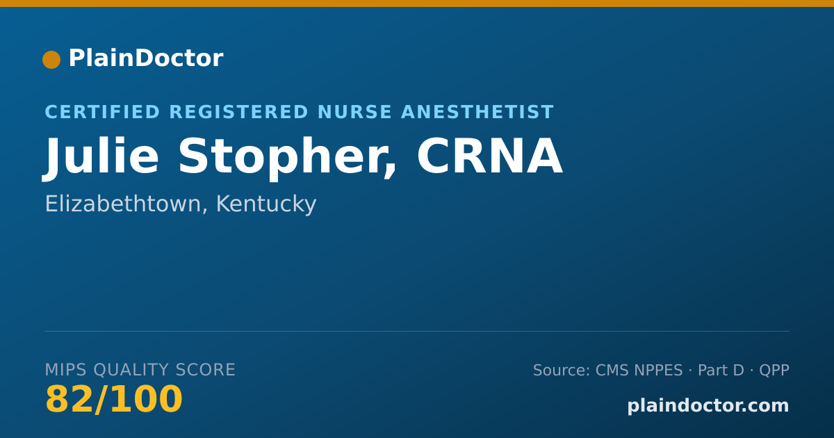 Shareable card for Julie Stopher, CRNA - Certified Registered Nurse Anesthetist, Elizabethtown, KY