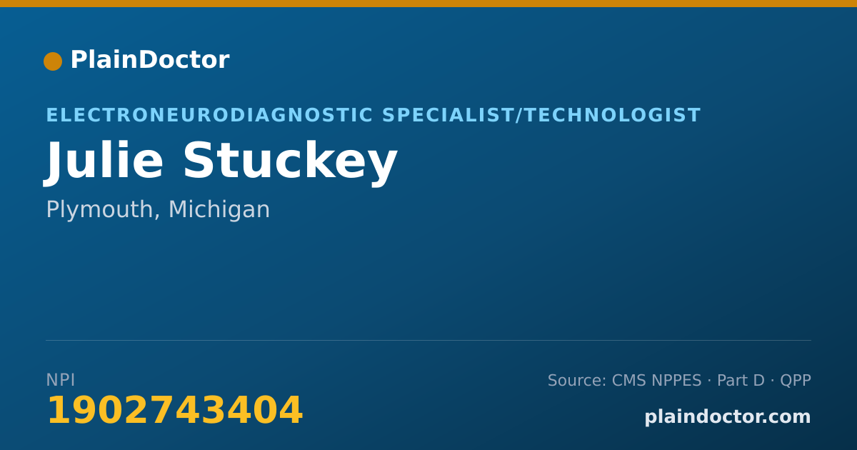 Shareable card for Julie Stuckey - Electroneurodiagnostic Specialist/Technologist, Plymouth, MI