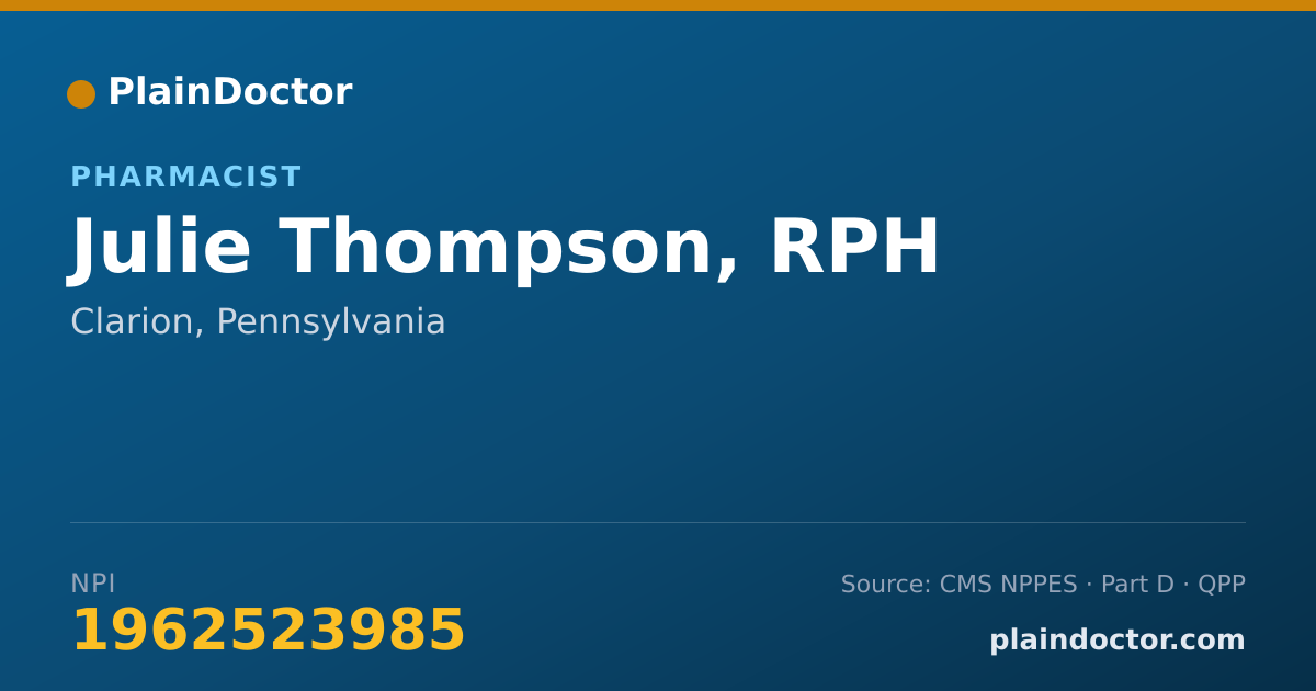 Shareable card for Julie Thompson, RPH - Pharmacist, Clarion, PA