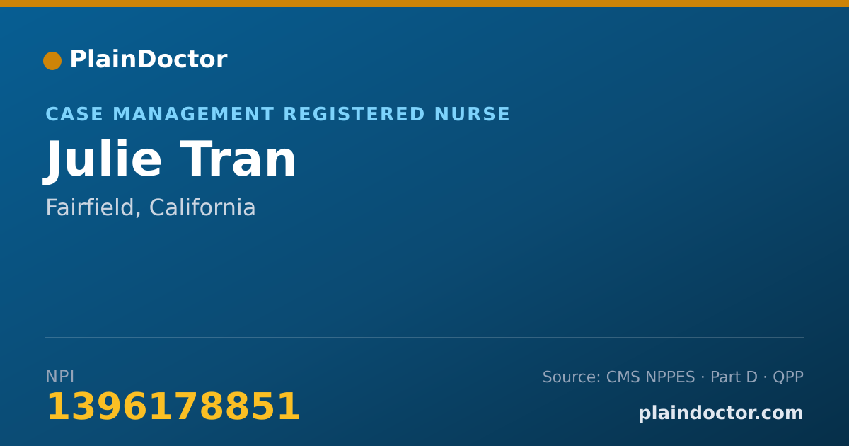 Shareable card for Julie Tran - Case Management Registered Nurse, Fairfield, CA