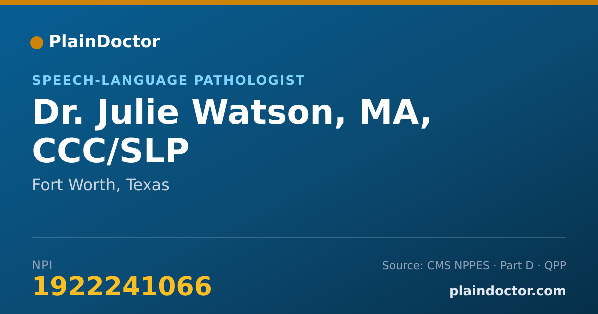 Shareable card for Julie Watson, MA, CCC/SLP - Speech-Language Pathologist, Fort Worth, TX