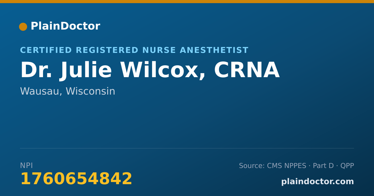 Shareable card for Julie Wilcox, CRNA - Certified Registered Nurse Anesthetist, Wausau, WI