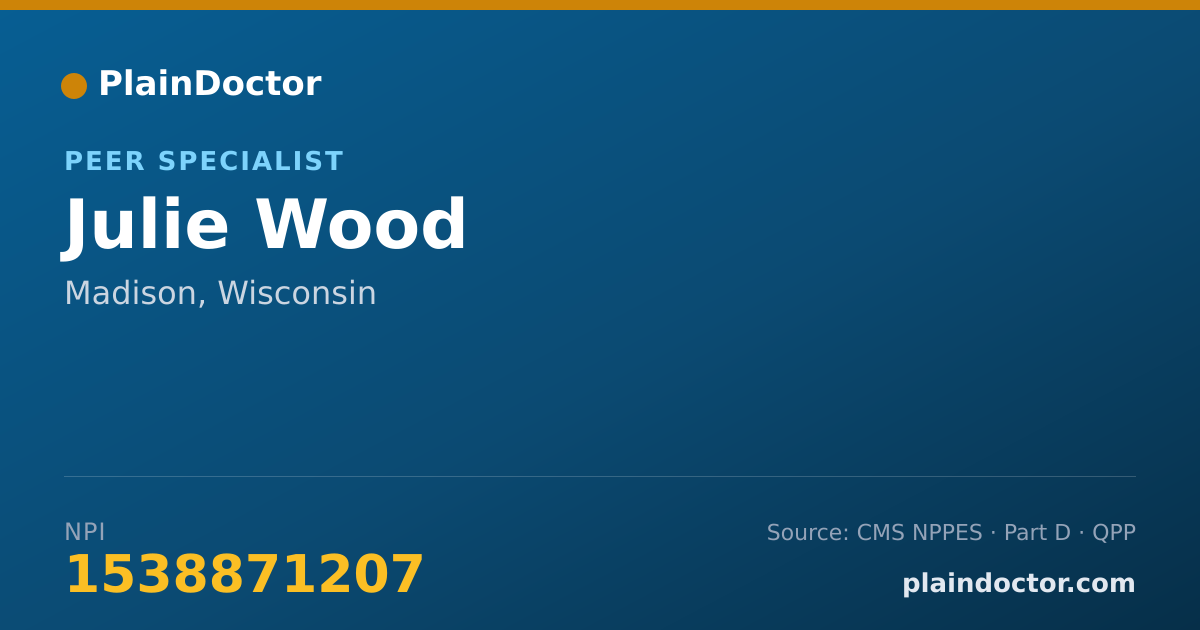 Shareable card for Julie Wood - Peer Specialist, Madison, WI