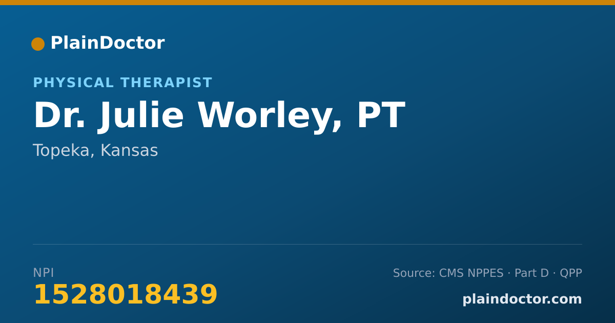 Shareable card for Julie Worley, PT - Physical Therapist, Topeka, KS