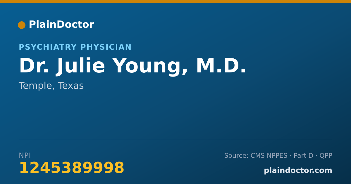 Shareable card for Julie Young, M.D. - Psychiatry Physician, Temple, TX