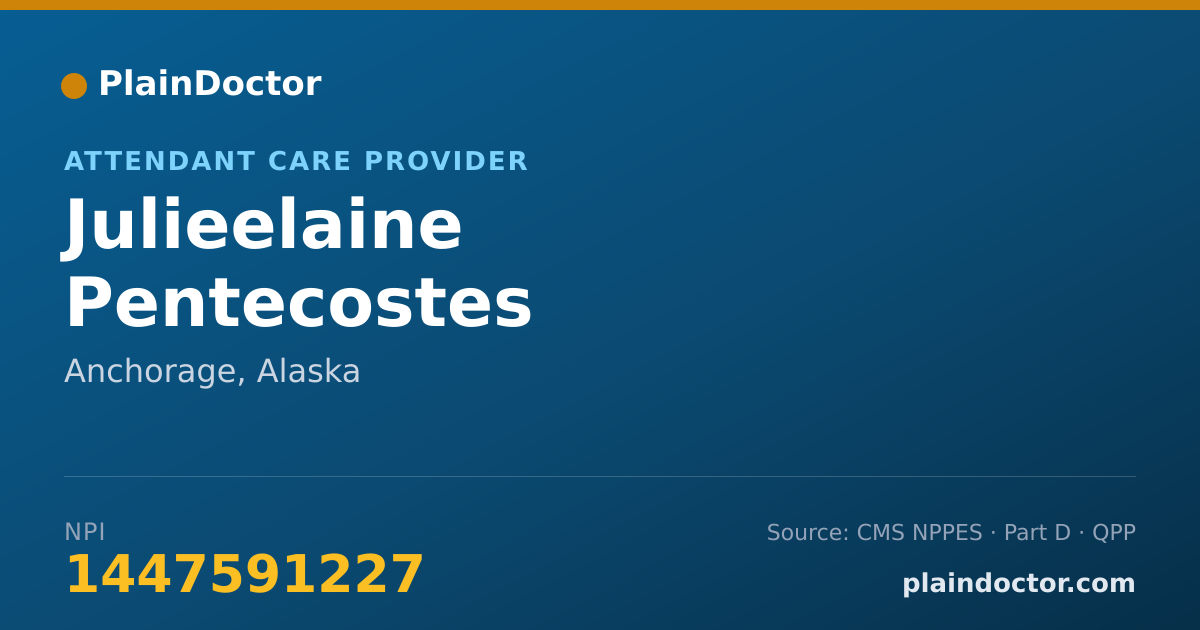 Shareable card for Julieelaine Pentecostes - Attendant Care Provider, Anchorage, AK
