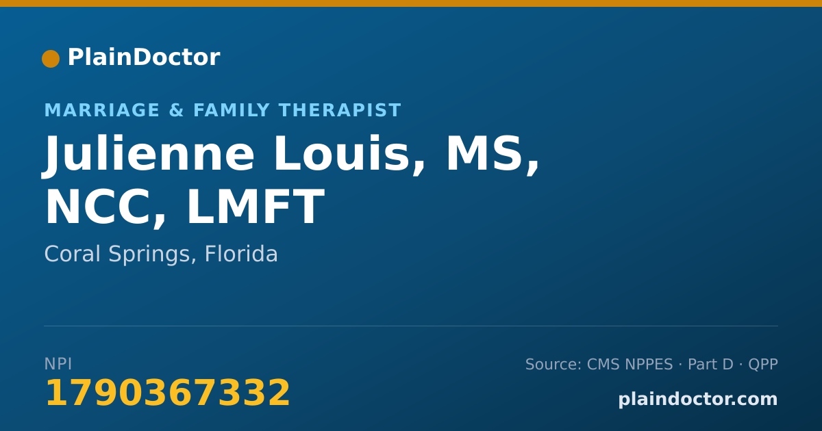 Shareable card for Julienne Louis, MS, NCC, LMFT - Marriage & Family Therapist, Coral Springs, FL