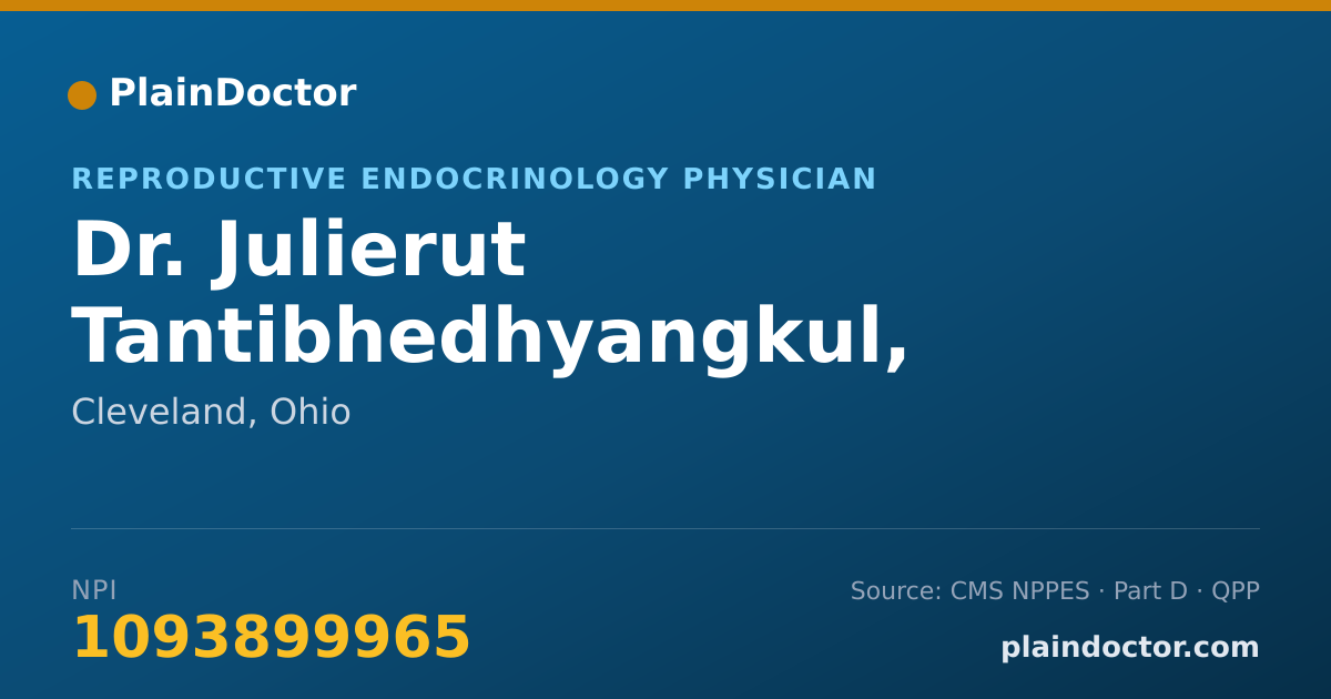Shareable card for Julierut Tantibhedhyangkul, M.D. - Reproductive Endocrinology Physician, Cleveland, OH
