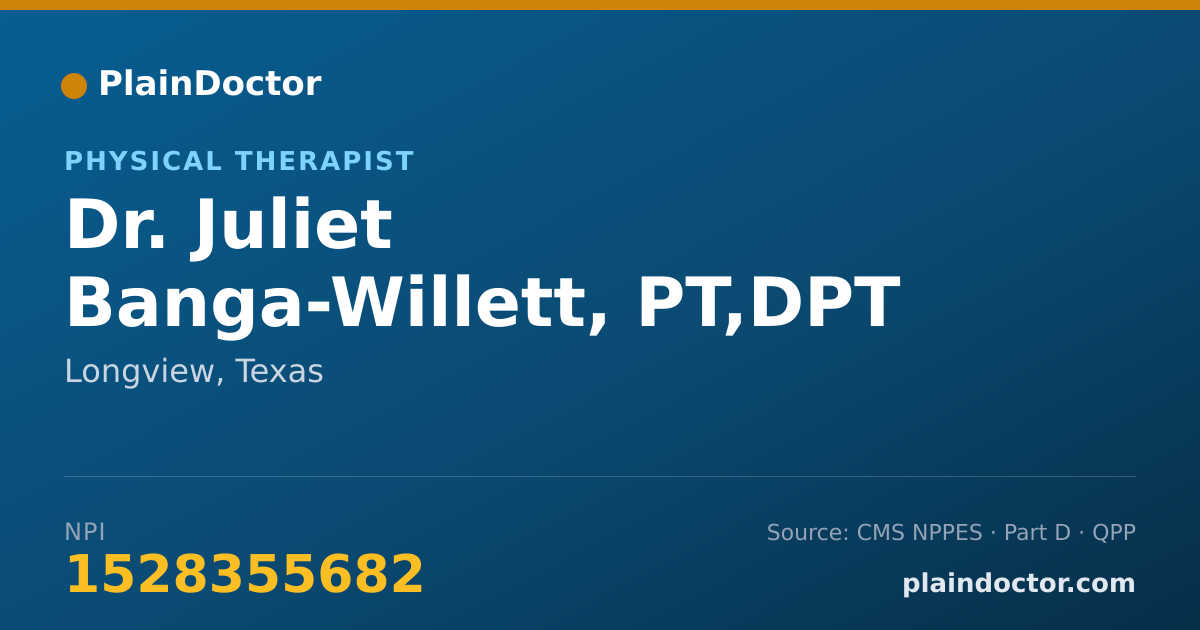 Shareable card for Juliet Banga-Willett, PT,DPT - Physical Therapist, Longview, TX