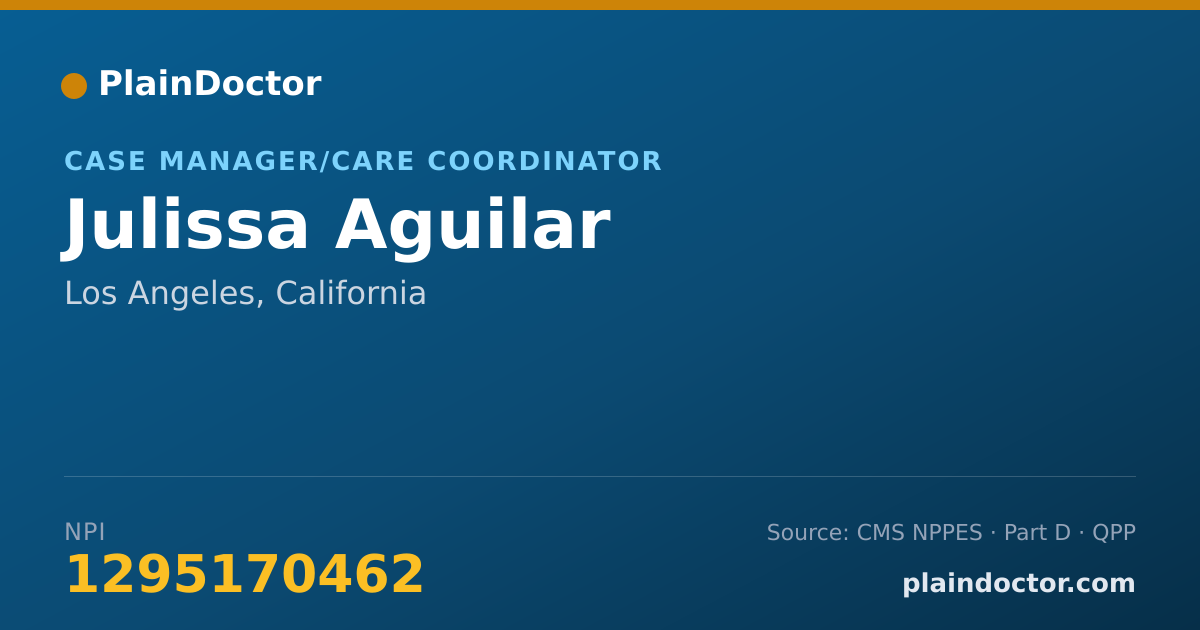 Shareable card for Julissa Aguilar - Case Manager/Care Coordinator, Los Angeles, CA
