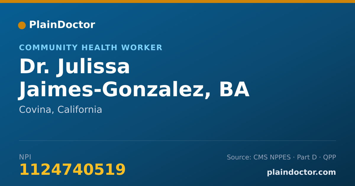 Shareable card for Julissa Jaimes-Gonzalez, BA - Community Health Worker, Covina, CA