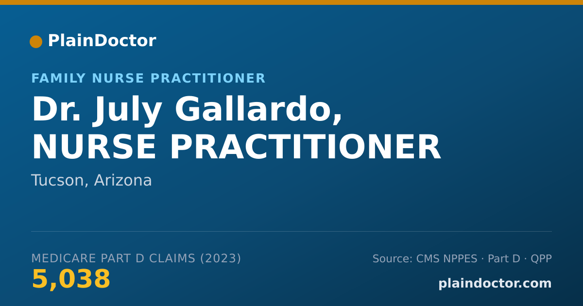 Shareable card for July Gallardo, NURSE PRACTITIONER - Family Nurse Practitioner, Tucson, AZ