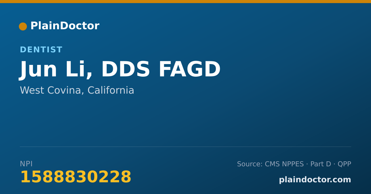 Shareable card for Jun Li, DDS FAGD - Dentist, West Covina, CA