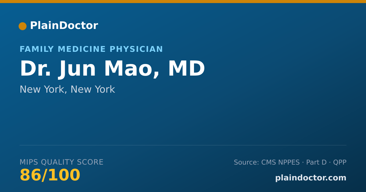 Shareable card for Jun Mao, MD - Family Medicine Physician, New York, NY