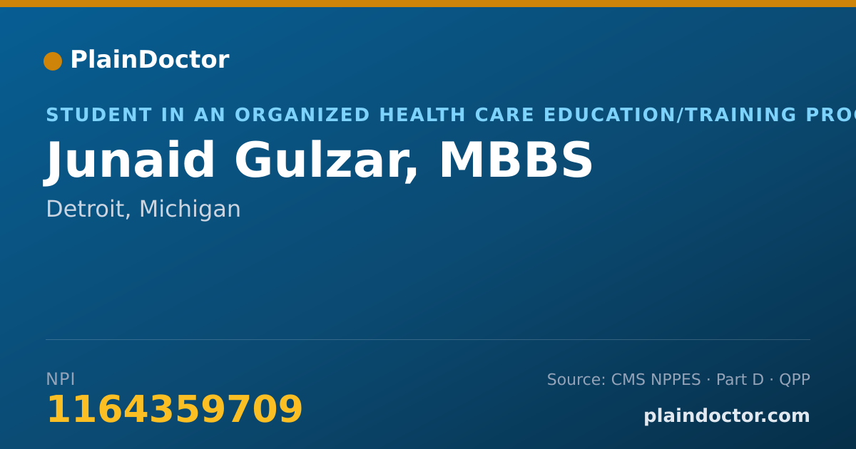 Shareable card for Junaid Gulzar, MBBS - Student in an Organized Health Care Education/Training Program, Detroit, MI