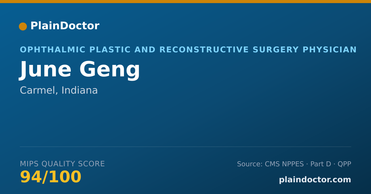 Shareable card for June Geng - Ophthalmic Plastic and Reconstructive Surgery Physician, Carmel, IN