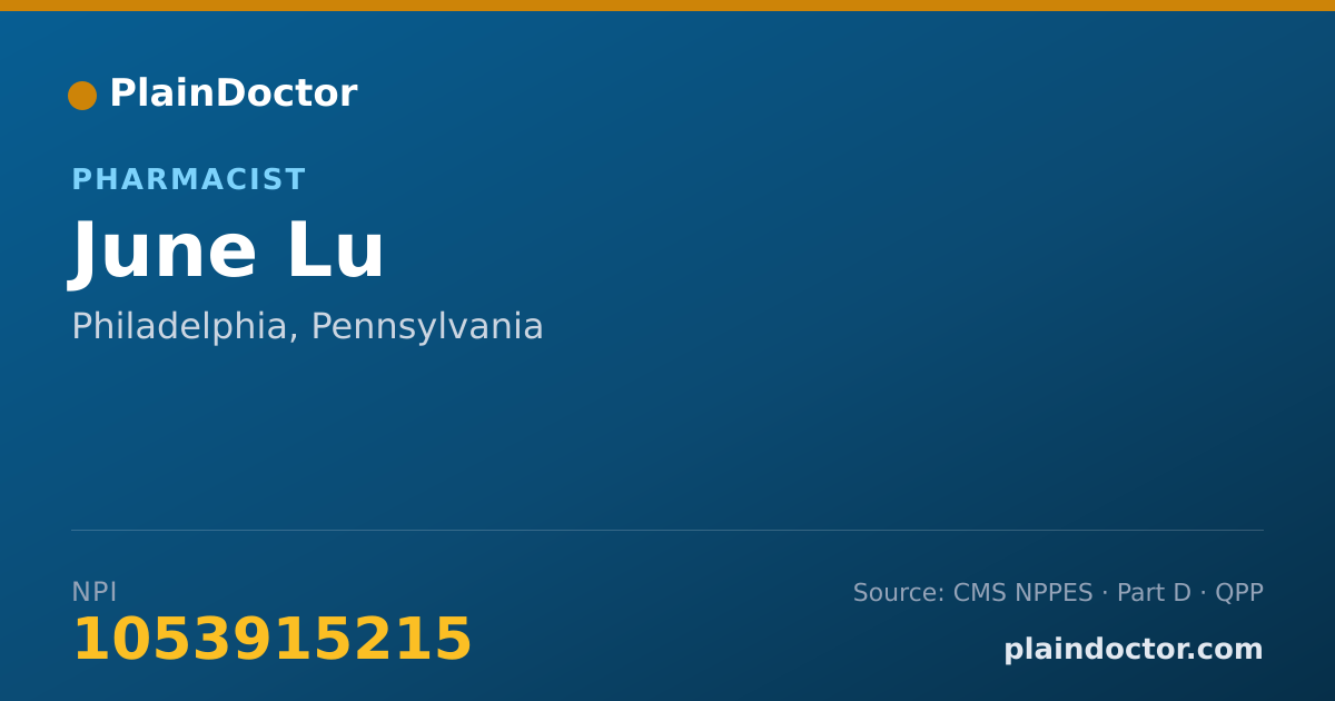 Shareable card for June Lu - Pharmacist, Philadelphia, PA