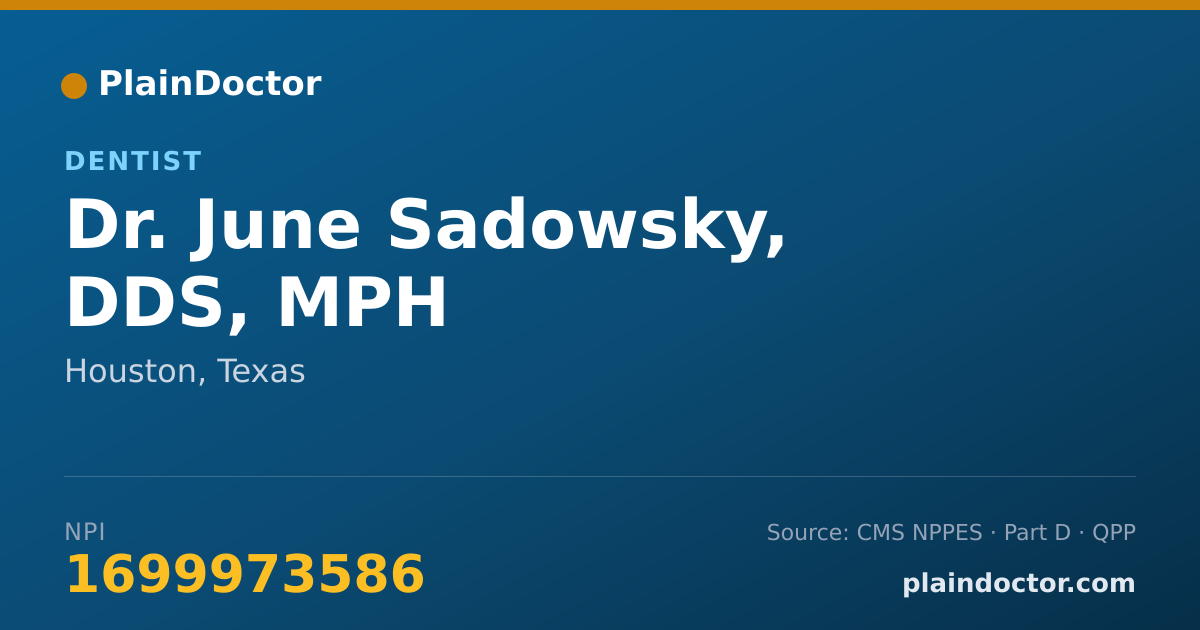 Shareable card for June Sadowsky, DDS, MPH - Dentist, Houston, TX