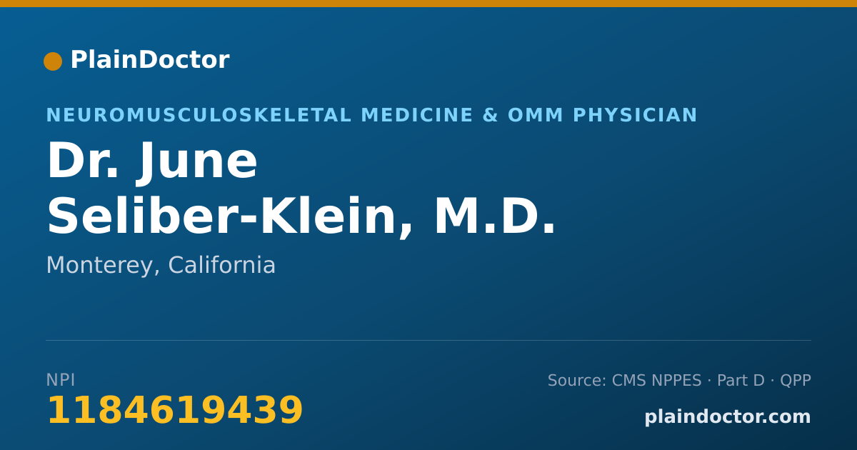 Shareable card for June Seliber-Klein, M.D. - Neuromusculoskeletal Medicine & OMM Physician, Monterey, CA
